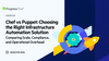 Chef vs Puppet: Choosing the Right Infrastructure Automation Solution