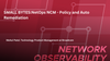 SMALL BYTES:NetOps NCM - Policy and Auto Remediation