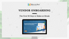 Vendor Onboarding: The First 90 Days is Make-or-Break 