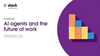 AI Agents and the Future of Work: What the Experts Predict