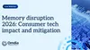 Memory disruption 2026: Consumer tech impact and mitigation