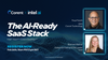 The AI-Ready SaaS Stack: Intel® Xeon® + Corent SaaSOps™