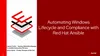 Automating Windows Lifecycle and Compliance with Red Hat Ansible