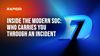 [NA] Inside the Modern SOC: Who Carries You Through an Incident