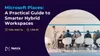 Microsoft Places: A Practical Guide to Smarter Hybrid Workspaces 