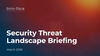 Threat Landscape Briefing: March 2026