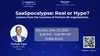 SaaSpocalypse: Real or Hype?  Lessons from the trenches of Fortune 50 organizations.