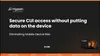 Secure CUI access without putting data on the device: Eliminating Mobile Device Risk