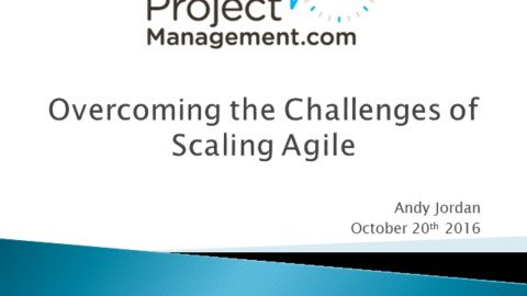 Overcoming the Challenges of Scaling Agile Project Management &#8211; 1 PDU