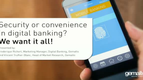 Security or convenience in digital banking? We want it all!
