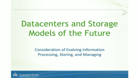 Datacenters and Storage Models of the Future