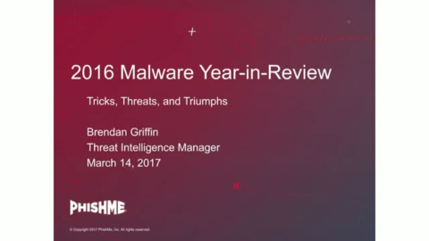 2016 Malware Year in Review: Tricks, Threats, and Triumphs