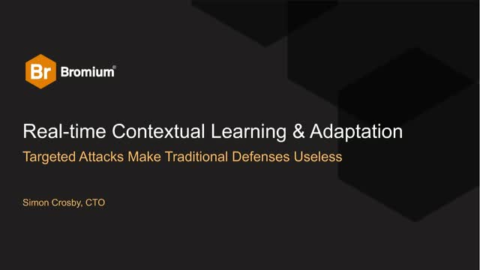 Real-Time Contextual Learning and Adaptation in an Era of Targeted Attacks