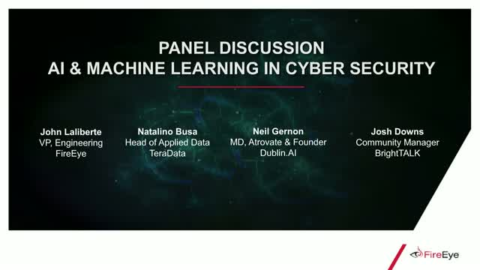Panel Discussion &#8211; AI &amp; Machine Learning in Cyber Security