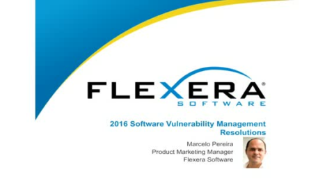 2016 Software Vulnerability Management Resolutions