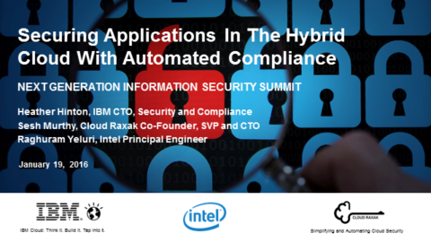 IBM, Cloud Raxak, and Intel Secure the Hybrid Cloud with Automated Compliance