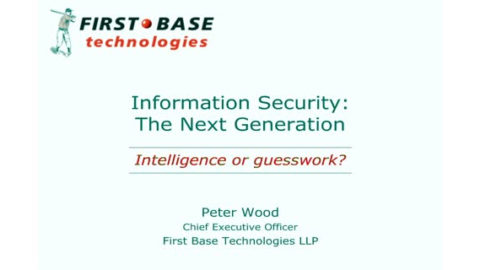 Information Security: The Next Generation &#8211; Intelligence or guesswork?