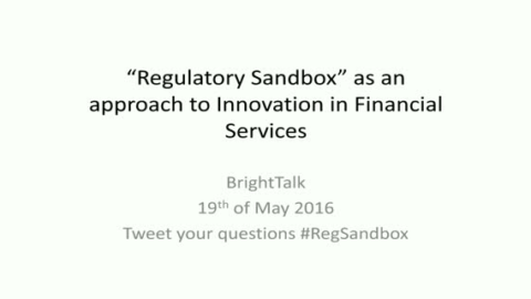The Regulatory Sandbox: Gamechanger or a Challenge to the Framework?