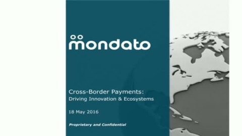 Cross-Border Payments: Fostering Innovation &amp; Driving Ecosystems