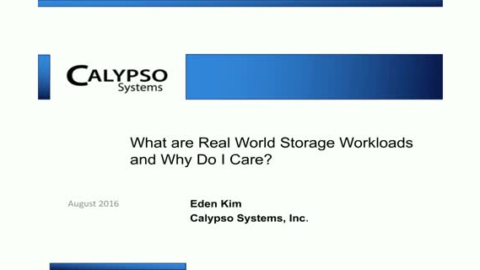 What are Real World Storage Workloads and Why Do I Care?