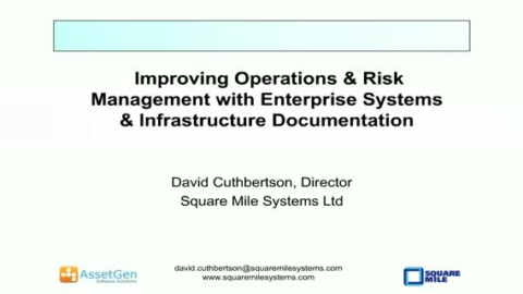 Improving Operations &amp; Risk Management with Enterprise Systems &amp; Infrastructure
