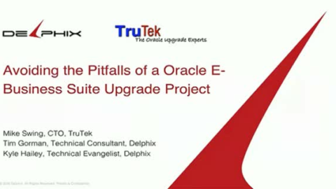 Streamlining Enterprise Software &amp; Application Upgrades with Oracle