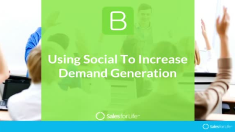 Using Social To Increase Demand Generation