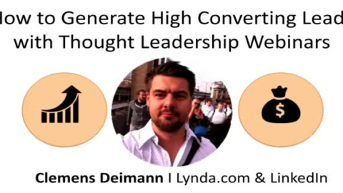 How to Generate High Converting Leads with Thought Leadership Webinars