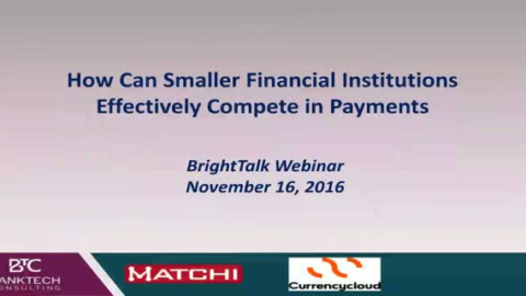 How can smaller financial institutions effectively innovate in payments?