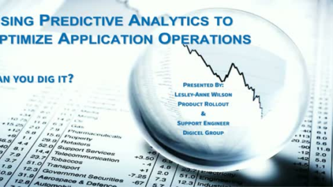 Using Predictive Analytics to optimize Application operations: Can you dig it?
