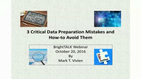 3 Critical Data Preparation Mistakes and How-to Avoid them