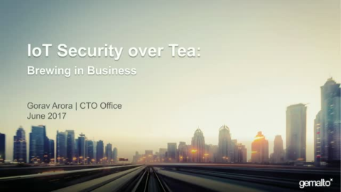 IoT Security over Tea: Brewing in the Business
