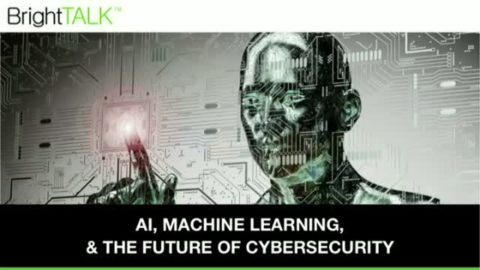 AI, Machine Learning and the Future of Cybersecurity