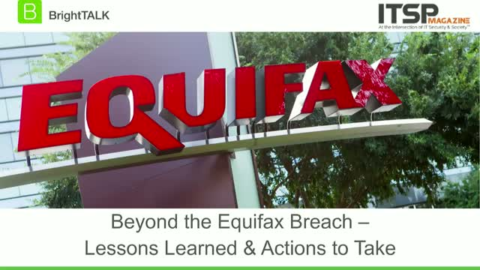 Beyond the Equifax Breach &#8211; Lessons and Actions to Take