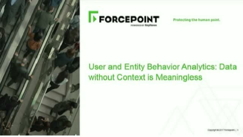 User and Entity Behavior Analytics: Data without Context is Meaningless