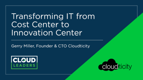 Transforming IT from Cost Center to Innovation Center