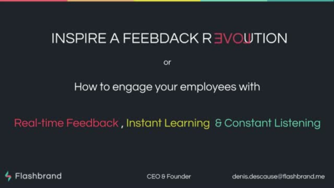 How to engage employees w/ realtime feedback, learning &amp; continuous listening