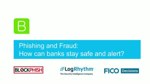 Phishing and Fraud: How can banks stay safe and alert?