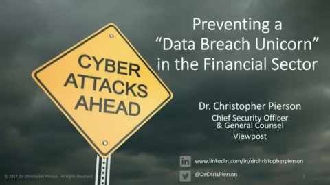 Preventing a &ldquo;Data Breach Unicorn&rdquo; in the Financial Space