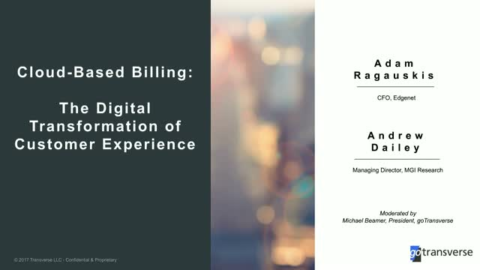 Cloud-Based Billing: The Digital Transformation of Customer Experience