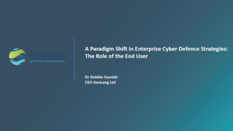 A Paradigm Shift in Enterprise Cyber Defence Strategies: The Role of End Users