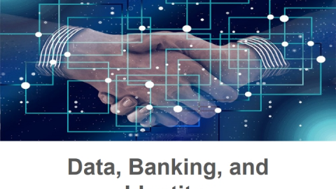 Data, banking and identity: Time for a fresh look