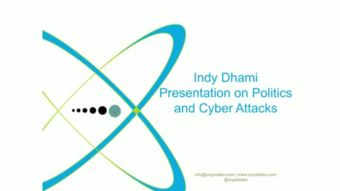Politics and Cyber Attacks: Techniques, Prevention &amp; Influence
