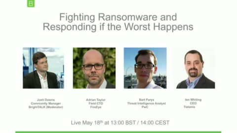 [Video Panel] Fighting Ransomware &amp; Responding if the Worst Happens