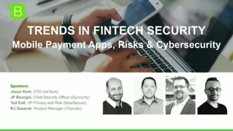 Trends in Fintech Security &#8211; Mobile Payment Apps, Risks &amp; Cybersecurity