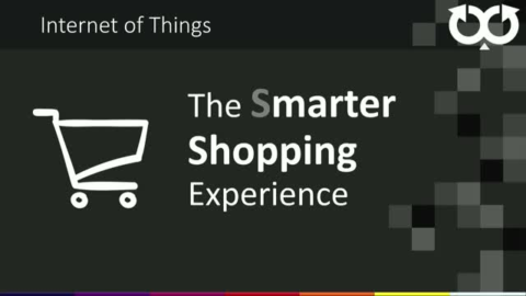The future of retail or how IoT technologies created a smart shopping experience