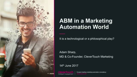 Account Based Marketing in a Marketing Automation World