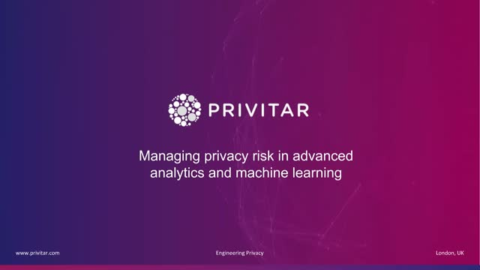 Managing privacy risk in advanced analytics and machine learning