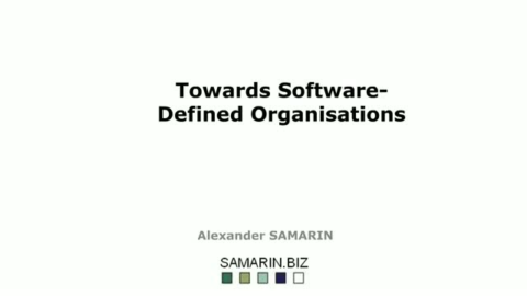 Towards Software-Defined Organisations