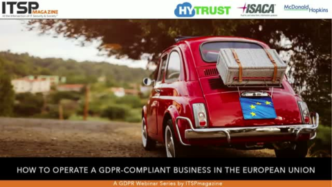 How to Operate a GDPR-Compliant Business in the EU (Part 1 of 3)